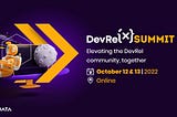 DevRelX Summit: Elevating the DevRel community, together