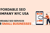 Affordable SEO Company NYC USA