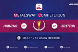 METALSWAP COMPETITION HALVING EDITION