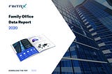 2020 FINTRX Family Office Data Report