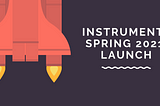 Introducing Instrumentl’s Spring 2021 Release