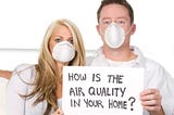 How’s your home’s indoor air quality?