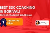 Search the Top SSC Coaching in Borivali