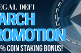 Regal Defi March Promotion: Get +10% COIN STAKING BONUS!