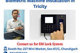 bio metric machine installer in chandigarh