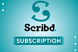 My Experience with Scribd.