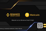 Rielcoin run on Binance Smart Chain