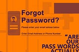 “ARE OUR PASS WORDS ACTUALLY PASSWORDS??” (3RULES OF PASSWORDS)