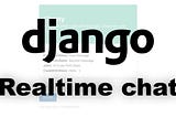 Real Time Chat Box Using Django