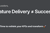 Rethinking KPIs for Engineering Leaders: Beyond Feature Delivery
