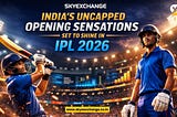 India’s Uncapped Opening Sensations Set to Shine in IPL 2026