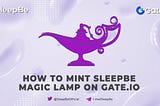 Guide to Participate in the Flash Sale for SleepBe NFTs on Gate.io