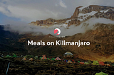 Meals on Kilimanjaro
