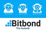 BITBOND, A GUARENTEED BUSINESS FUNDING SYSTEM