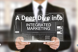 The Future of Integrated Marketing