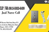 Distributor Alat Pemanggil Dokter di Rumah Sakit Commax Di Kota SurabayaTELP/WA 0813–5933–6499…