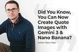 How to Create Quote Card Images with Gemini 3 & Nano Banana Pro