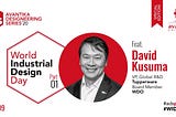 Special: World Industrial Design Day with David Kusuma (Part 1)