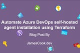 Automate Azure DevOps self-hosted agent installation using Terraform