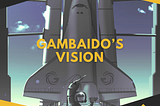 Gambaidos Vision