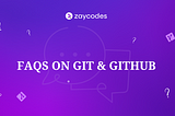 FAQs on Git & GitHub