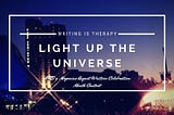 Light Up the Universe!