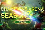 Champions Arena | Season 3 Updates