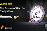 LBank AMA Recap with $TUBES