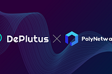 DePlutus Protocol Partners with Ploy Network for Secure Cross-chain Solution