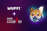 Major Integrations and Updates for WUF Token into Dark Country
