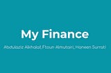 UX Case study : My Finance App
