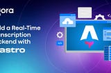Build a Real-Time Speech-To-Text Backend with Astro