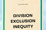 The Dismantling of DEI: Division by Design