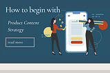 Why Product Content Strategy is Important?