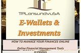 EWallets and Investments 
Revolutionize Your Financial Landscape: E-Wallets and Investment Insights…