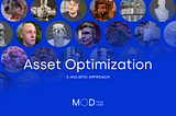 Asset Optimization: A Holistic Approach