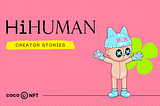 Coco Featured Creator: HiHUMAN