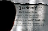 Juneteenth 2020: Got Perfect Vision?