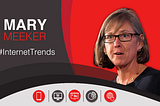 There’s something about Mary. Mary Meeker.
