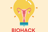 Crash Course: Biohack Your Period
