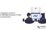 Offers adaptable models to procure ASP.Net developers in light of your prerequisites