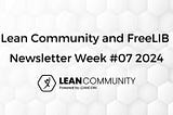 Lean Community and FreeLIB Newsletter — Week #06 2024