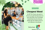 Cheapest Weed San Francisco