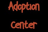 Adoption Center (Mint)