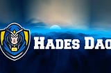 Announcing Hades DAO : The Fantom Reserve Currency, making your wealth grow with liberty