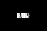 Headline, a media hub for independent journalism that is not afraid of “speaking loudly”