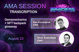 Transcription of the MadBackpacks AMA session. 08/23/2022