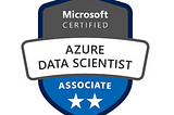 Glance over Microsoft Certified: Azure Data Scientist Associate (DP-100) Exam
