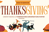 Understanding AI: A Thanksgiving Conversation Starter