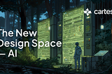 The New Design Space in AI
